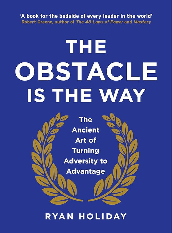 The Obstacle Is the Way Book by Ryan Holiday