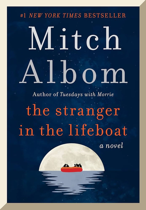 The Stranger in the Lifeboat Book by Mitch Albom