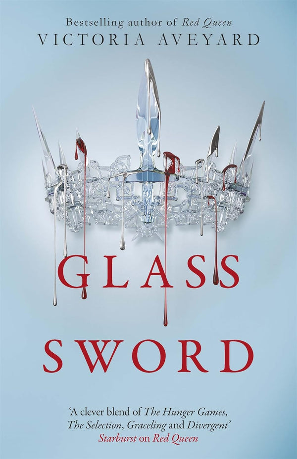 GLASS SWORD: RED QUEEN BOOK 2  by Victoria Aveyard (Author)