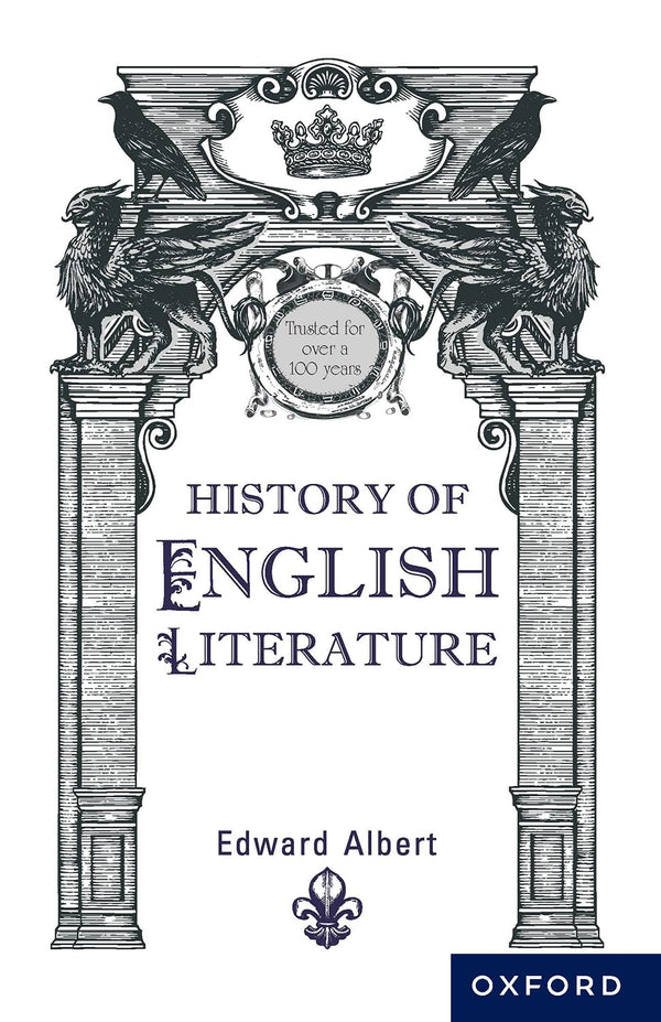 HISTORY OF ENGLISH LITERATURE (REVISED EDITION) by Edward Albert