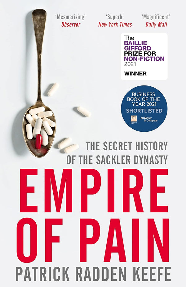 Empire of Pain  by Patrick Radden Keefe (Author)