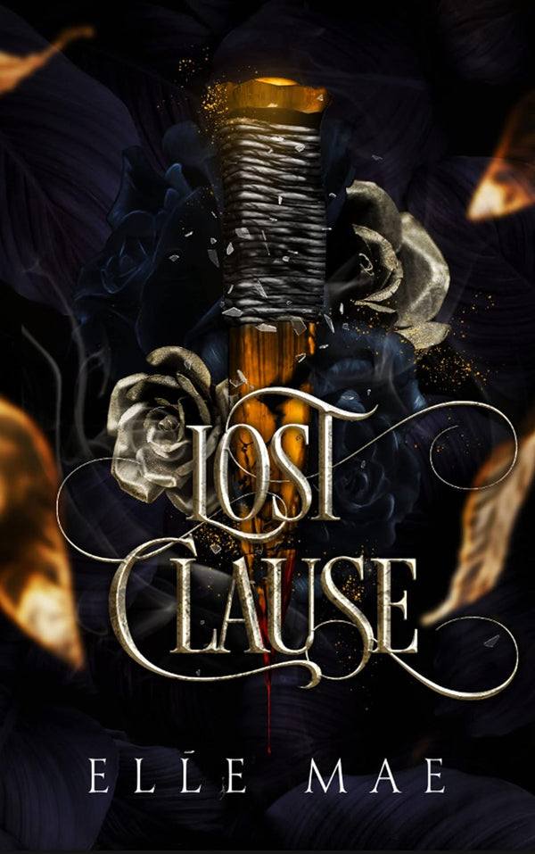 Lost Clause: Blood Bound Book 2 by Elle Mae