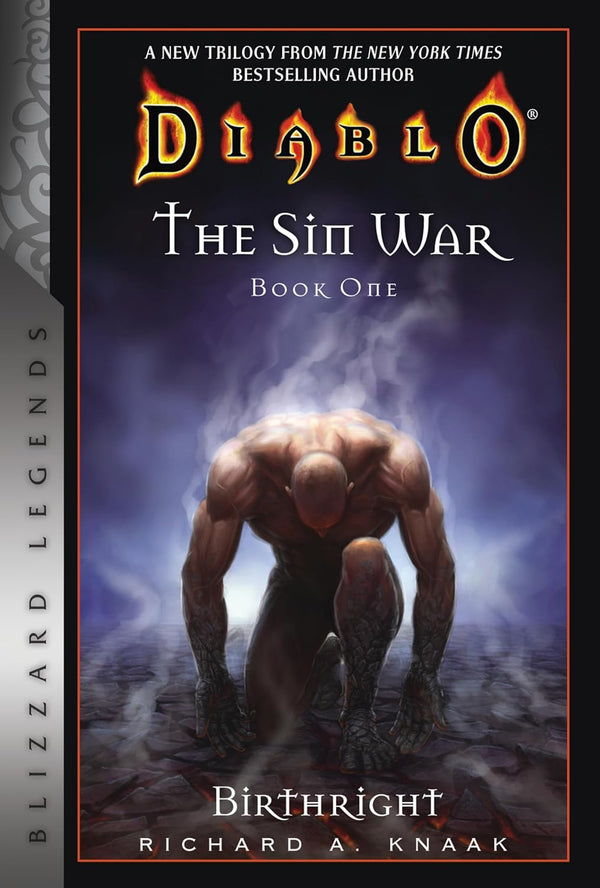 Diablo: The Sin War Book One: Birthright: Blizzard Legends (The Sin War Trilogy) by Richard A. Knaak