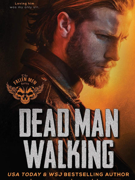 Dead Man Walking: A Dark MC Romance Stand-Alone (The Fallen Men Book 6) by Giana Darling