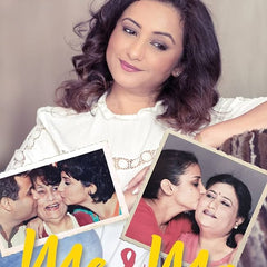 Me and Ma Book by Divya Dutta