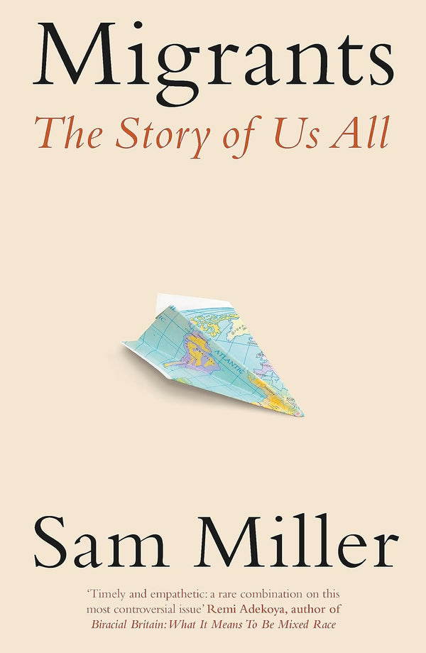 Migrants: The Story of Us All (Dilly's Story) by Sam Miller