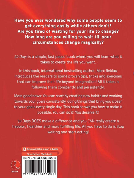 30 DAYS: Change your habits, Change your life Marc Reklau