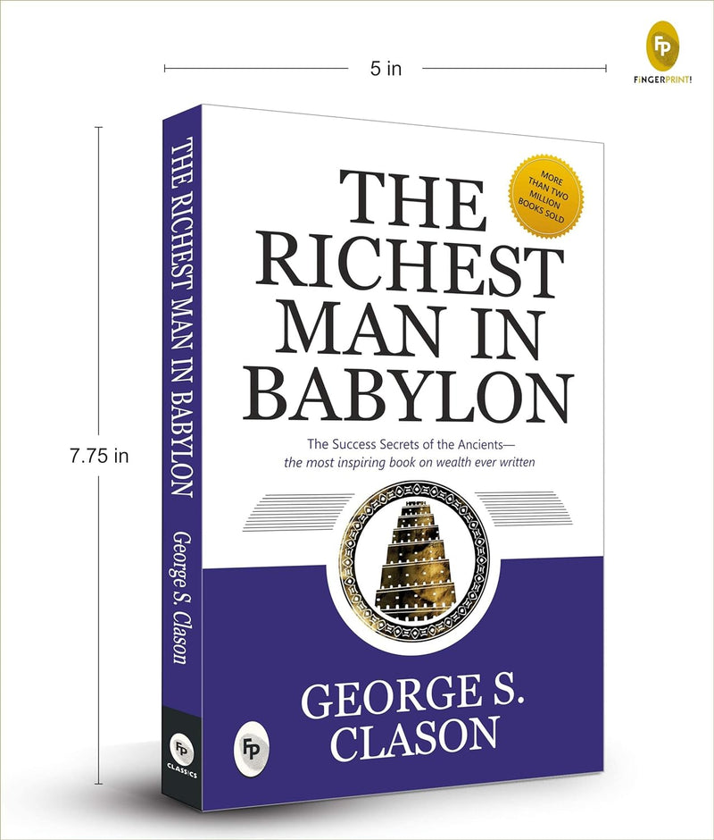 The Richest Man In Babylon By George S. Clason