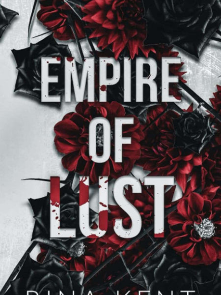 Empire of Lust by Rina Kent