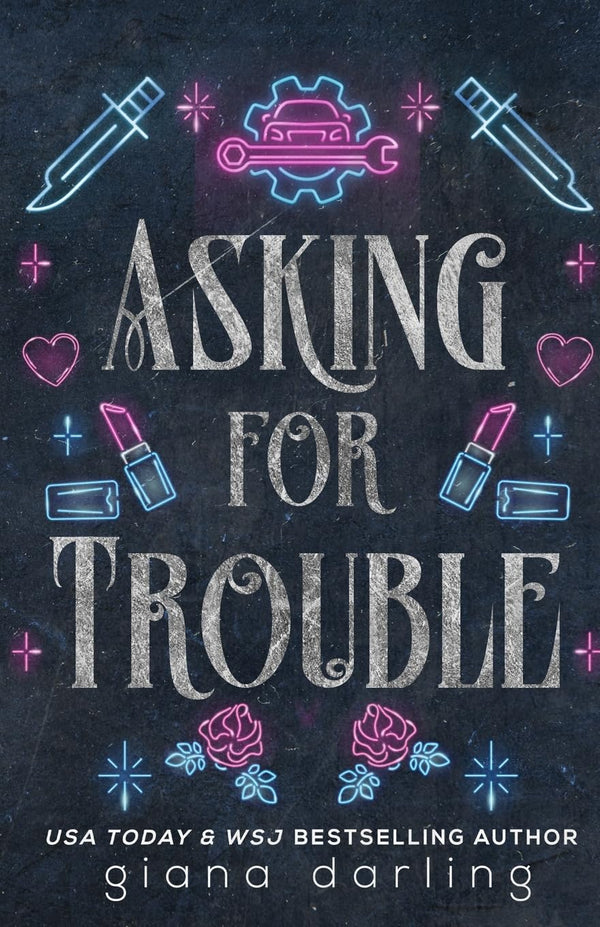 Asking For Trouble : A Small Town MC Romance (The Fallen Men Book 8) by Giana Darling