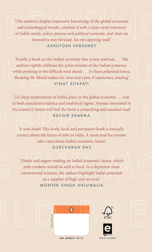 Breaking the Mould: Reimagining India's Economic Future by Rajan G Raghuram and Rohit Lamba