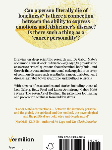 When the Body Says No: The Cost of Hidden Stress Book by Gabor Maté