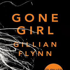 Gone Girl By Gillian Flynn