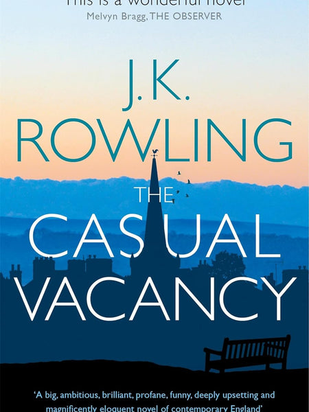 The Casual Vacancy by J.K. Rowling