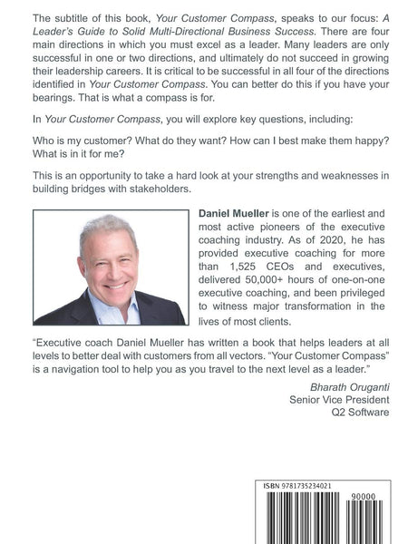 Your Customer Compass: A Leader’s Guide to Solid Multi-Directional Business Success by Daniel Mueller
