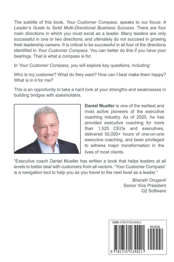 Your Customer Compass: A Leader’s Guide to Solid Multi-Directional Business Success by Daniel Mueller