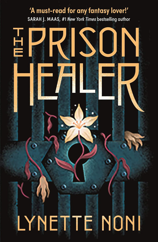 The Prison Healer by Lynette Noni