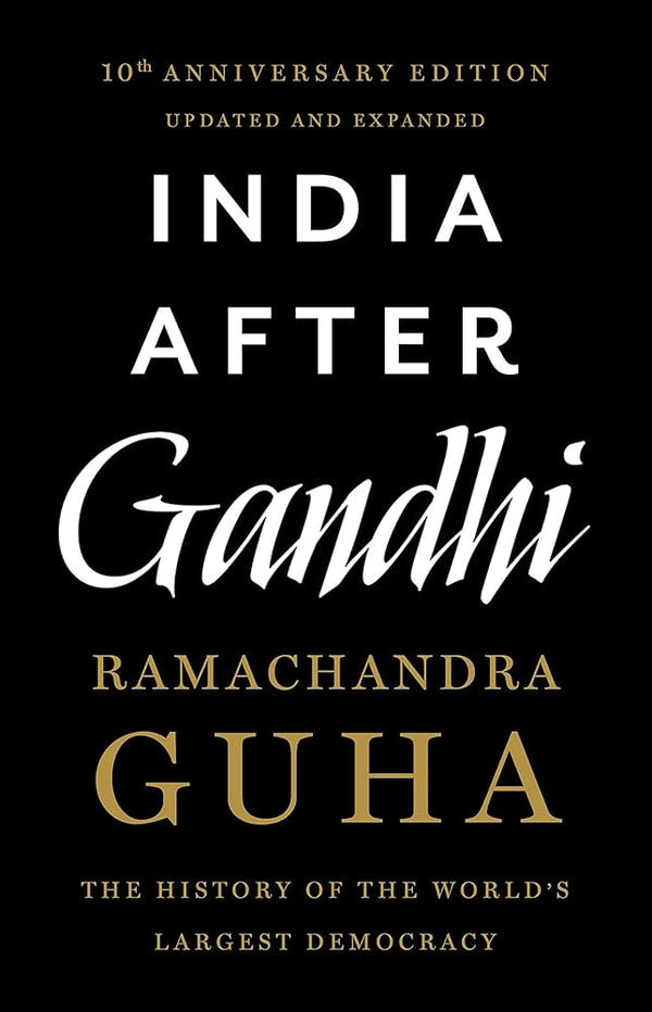 India After Gandhi By Ramachandra Guha