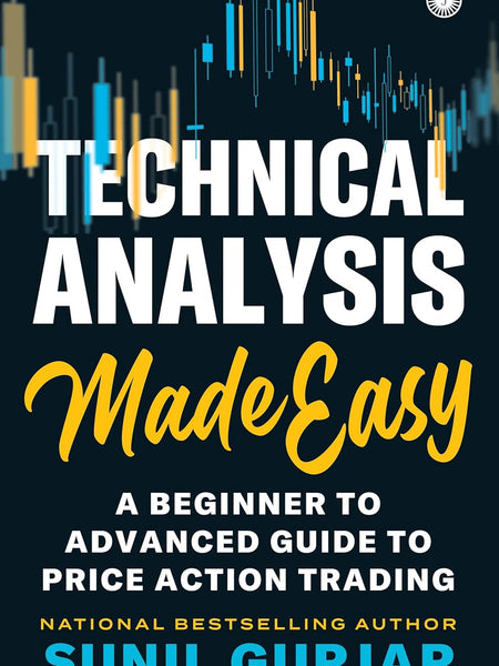 Technical Analysis Made Easy by Sunil Gurjar