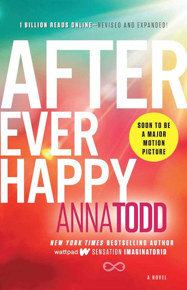 AFTER EVER HAPPY by Anna Todd