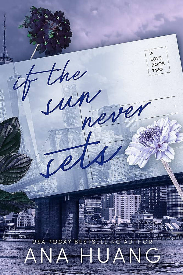 If the Sun Never Sets Book by Ana Huang