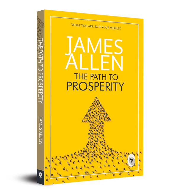 The Path To Prosperity by James Allen