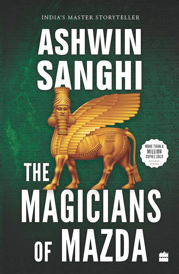 The Magicians Of Mazda Book by Ashwin Sanghi