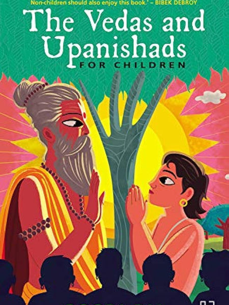 The Vedas and Upanishads for Children by PAI ROOPA