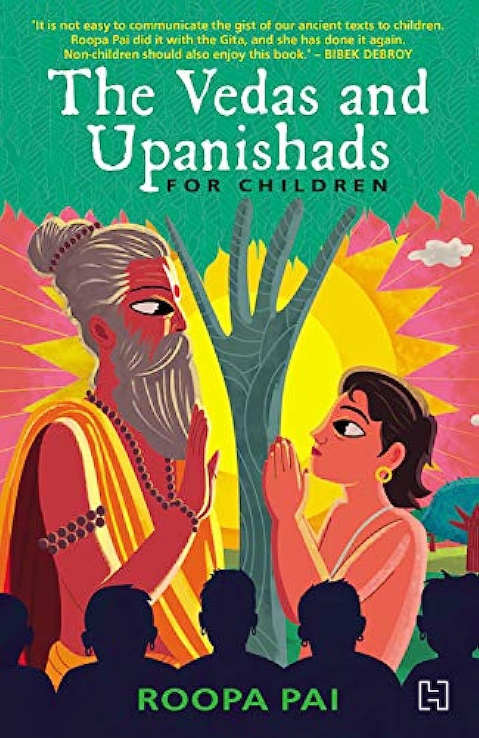 The Vedas and Upanishads for Children by PAI ROOPA