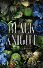 Black Knight: Special Edition Print (Royal Elite Special Edition) by Rina Kent