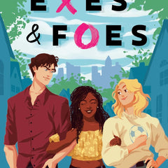 Exes & Foes by Amanda Woody