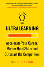 Ultralearning by Scott H. Young (Author)