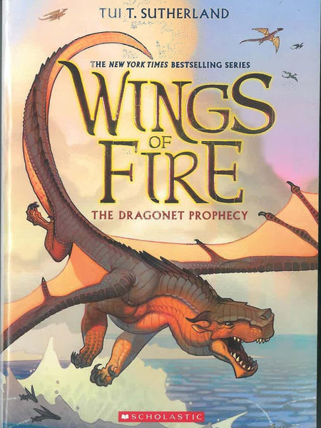 Wings of Fire #01: The Dragonet Prophecy Scholastic Inc by Scholastic Inc