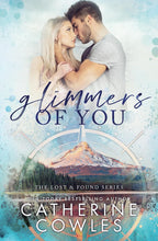 Glimmers of You by Catherine Cowles (Author)