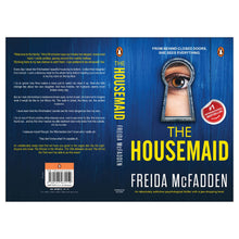 The Housemaid: An Absolutely Addictive Psychological Thriller with a Jaw-Dropping Twist by Freida McFadden