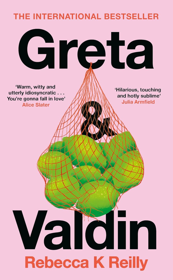 Greta and Valdin: The Unmissable International Bestseller by Rebecca K Reilly