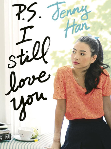 P.S. I Still Love You by Jenny Han