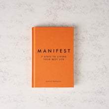 Manifest: 7 Steps to living your best life by Roxie Nafousi