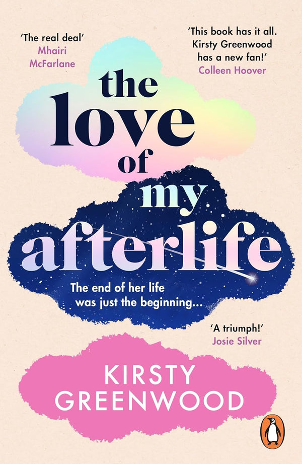 The Love of My Afterlife by Kirsty Greenwood