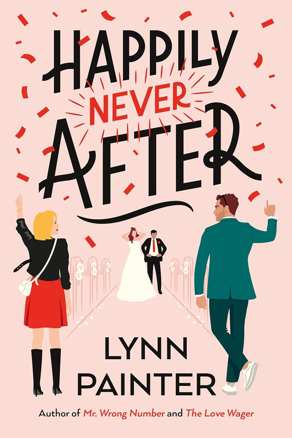 Happily Never After by Lynn Painter (Author)