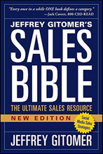 The Sales Bible: The Ultimate Sales Resource Book by Jeffrey Gitomer