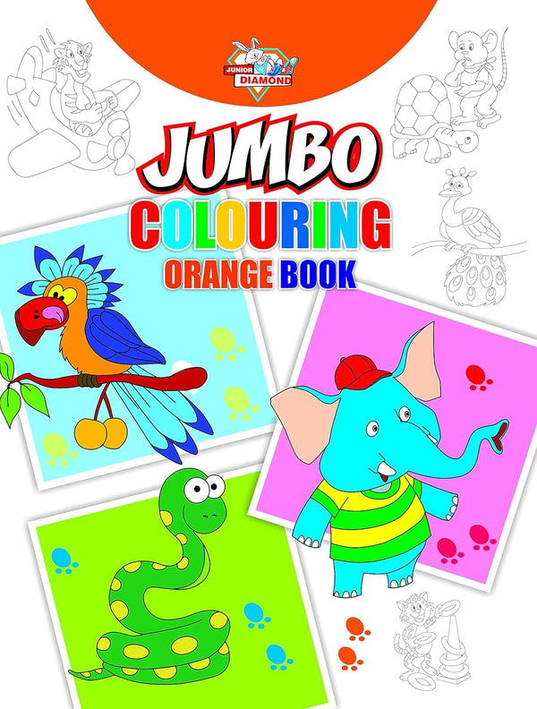 Jumbo Colouring Orange Book for 4 to 8 years old  by Priyanka Verma