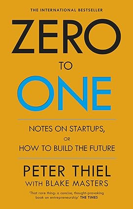 Zero To One By Peter Thiel