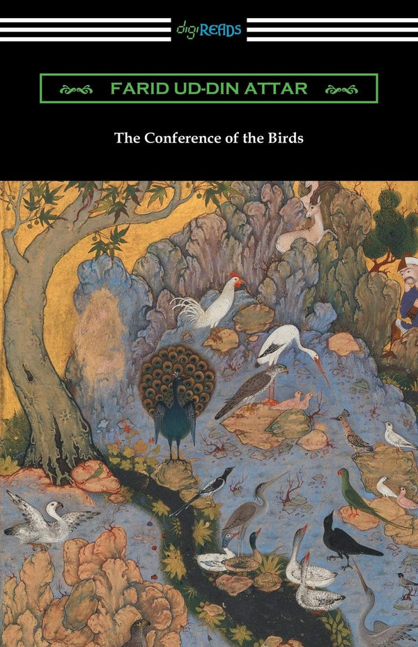 The Conference of the Birds" by Farid ud-Din Attar