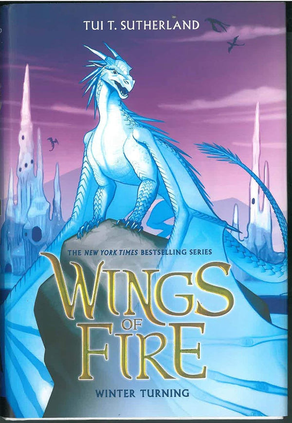 Wings of Fire #07: Winter Turning Scholastic Inc by Scholastic Inc