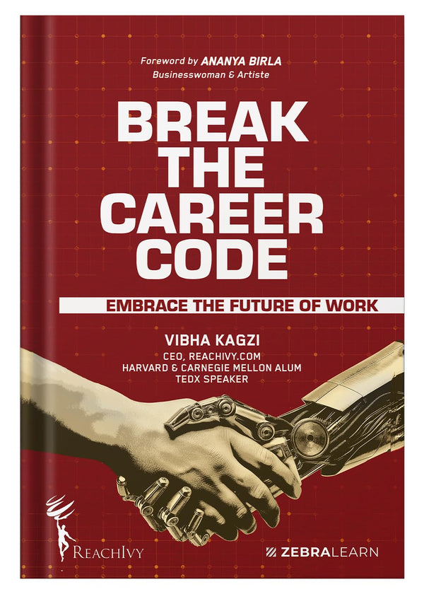 Break The Career Code by Vibha Kagzi