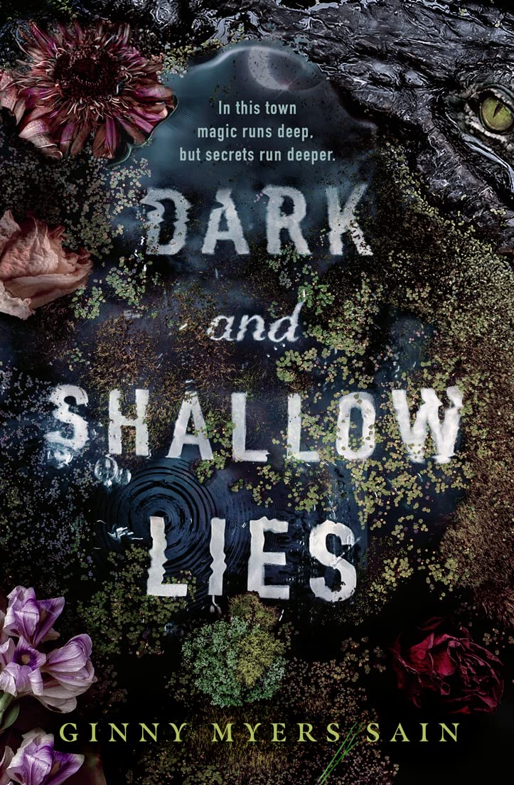 Dark And Shallow Lies by Ginny Myers Sain