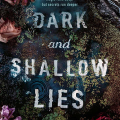 Dark And Shallow Lies by Ginny Myers Sain
