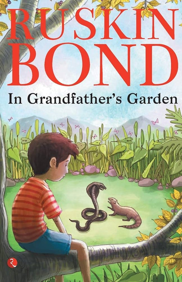 In Grandfather's Garden Book by Ruskin Bond