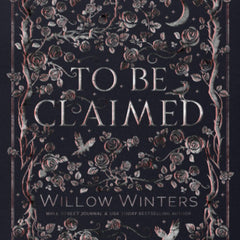 To Be Claimed  by Willow Winters